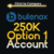 Bulenox 250K Option 1 Evaluation