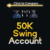 Phidias 50K Swing Account